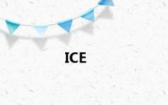 ICE